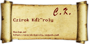 Czirok Károly névjegykártya